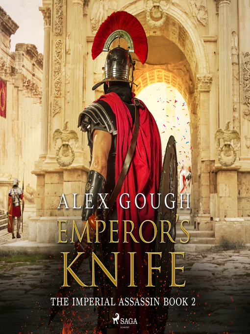 Title details for Emperor's Knife by Alex Gough - Available